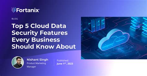 Top 5 Cloud Data Security Features | Fortanix