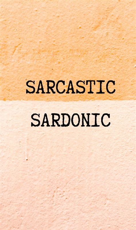 Sarcastic vs. Sardonic: Meaning and Origins - BusinessWritingBlog