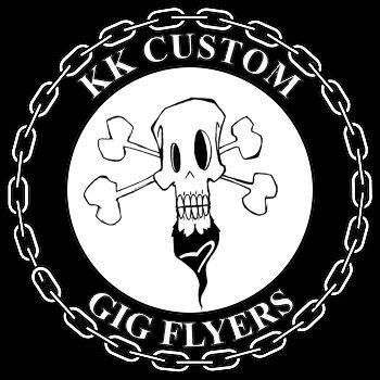 KK Custom Gig Flyers