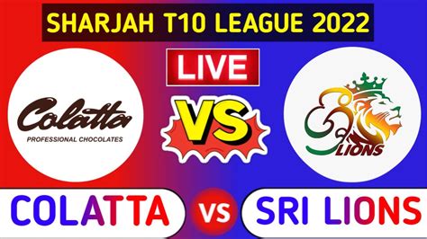 Colatta Chocolates Vs Sri Lions | CBFS T10 League Live Score & Commentary | Live Match | Live ...