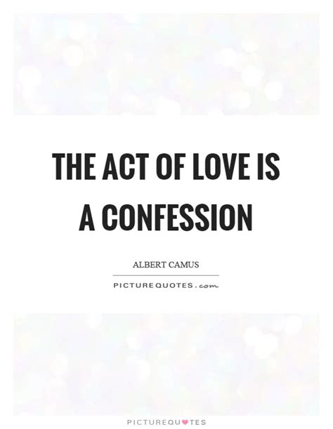 Confession Quotes | Confession Sayings | Confession Picture Quotes