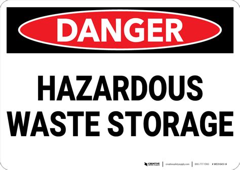 Danger: Hazardous Waste Storage - Wall Sign | Creative Safety Supply