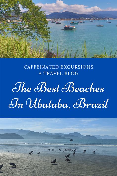 The Best Beaches In Ubatuba, Brazil