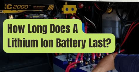 How Long Do Lithium-ion Batteries Last? - RVing Beginner