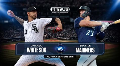 White Sox vs Mariners Sep 5 Predictions, Preview, Odds & Picks