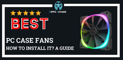 How To Install A PC Case Fan? [Quick-Start] - Hippo Adviser