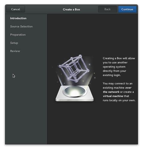 Using GNOME Boxes to create and access local virtual systems on GNOME 3 ...