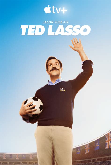 Ted Lasso Poster - TV Fanatic