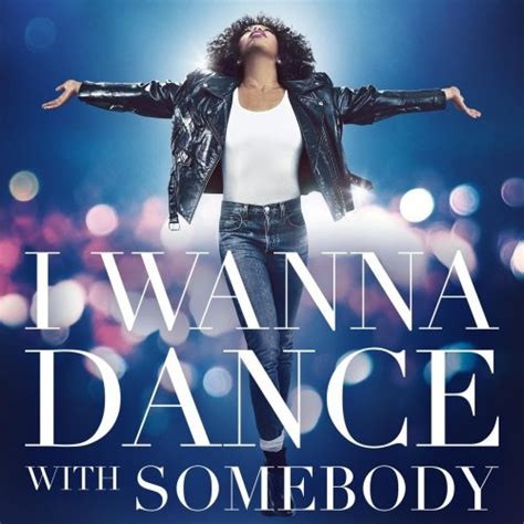 Whitney Houston - I Wanna Dance With Somebody (The Movie: Whitney New, Classic and Reimagined ...