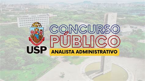 USP abre concurso público para Analista Administrativo; Salários de R ...