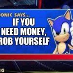 Sonic Says Meme Generator - Imgflip