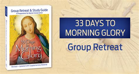 33 Days to Morning Glory Retreat | Divine Mercy Plus