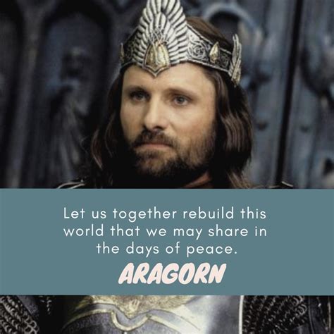 Aragorn Quotes | Memorable Lines All Throughout The LOTR Trilogy