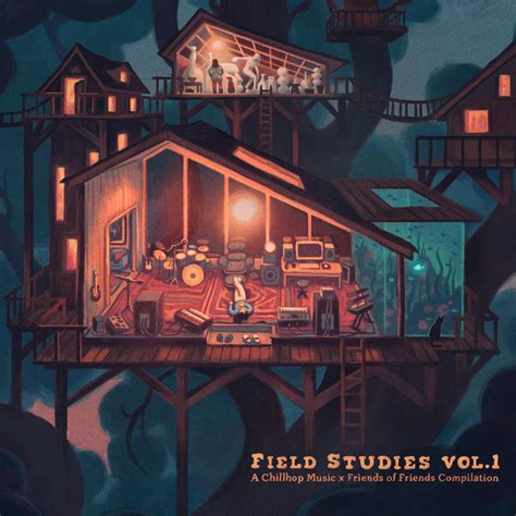 Field Studies Vol. 1 | Various Artists | Chillhop Music