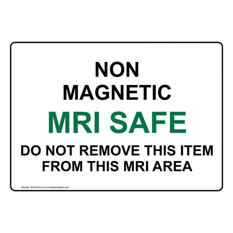 Non Magnetic MRI Sign NHE-8333 MRI / X-Ray / Microwave