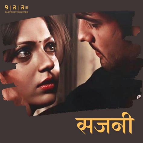 Sajani Song Download: Sajani MP3 Bhojpuri Song Online Free on Gaana.com