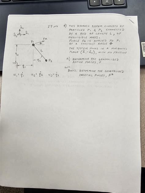 Solved 27 pTS 4) THIS DYNAMIC SYSTEM CONSISTS OF PARTICLES | Chegg.com