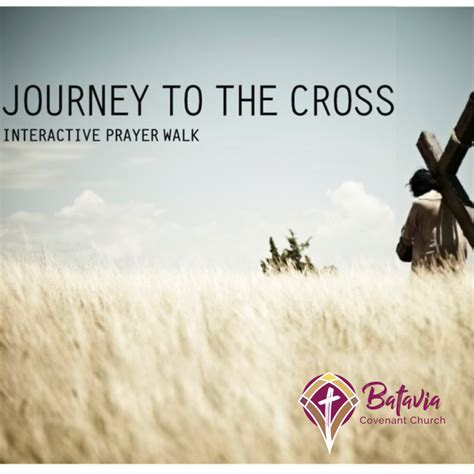 Journey to the Cross – Batavia Covenant Church