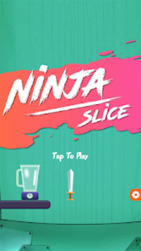 Ninja Slice for Android - 無料・ダウンロード