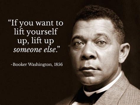 27 Best Booker T. Washington Quotes about success, life, measured, hate ...