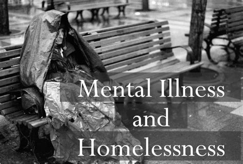 Mental Illness and Homelessness