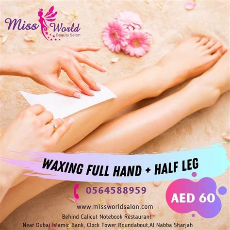 Waxing Services Sharjah | Full Hand Waxing | Half Leg Waxing | Hair and beauty salon, Waxing ...