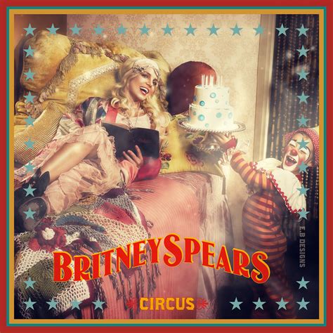 Britney Spears - Circus (Fanmade Album Cover) / Made by E.… | Flickr