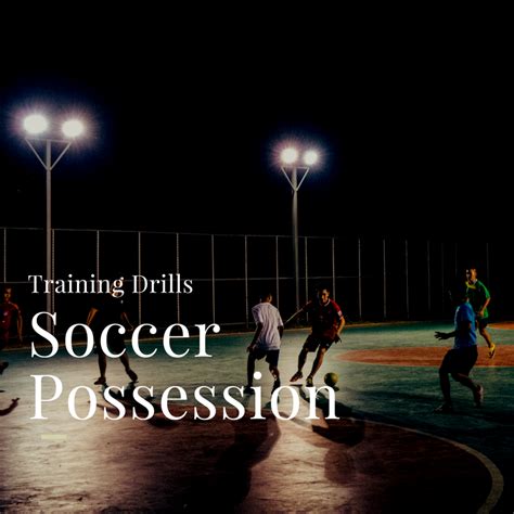 Soccer Possession Drills in 2024 | Soccer coaching, Soccer coaching ...