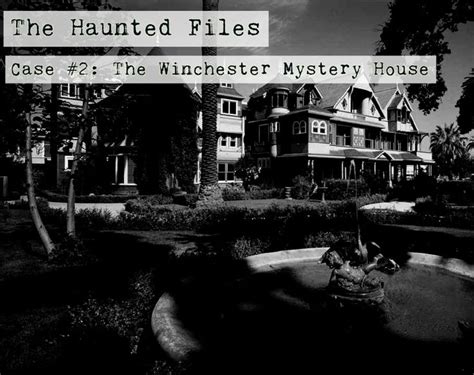 The oddities and possible haunting of the Winchester Mystery House ...