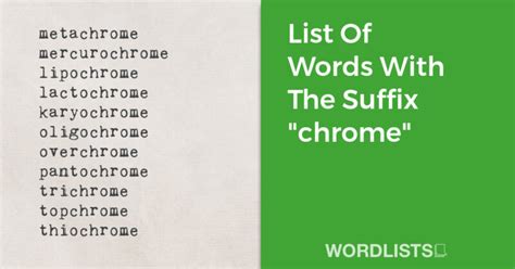 List Of Words With The Suffix "chrome"