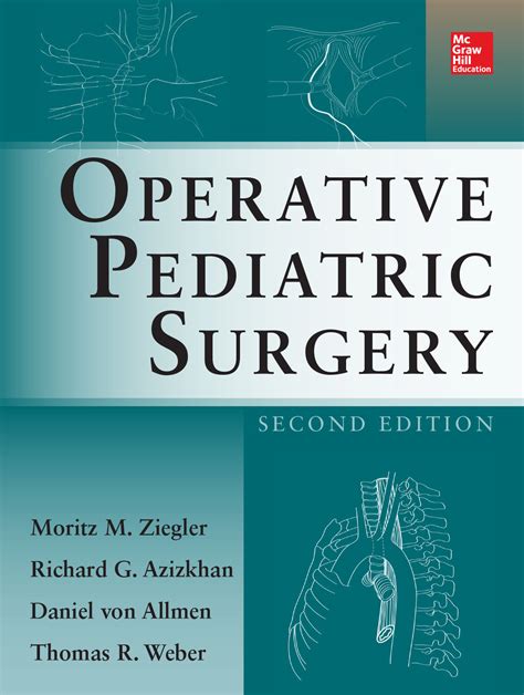 Operative Pediatric Surgery, 2e | AccessSurgery | McGraw-Hill Medical