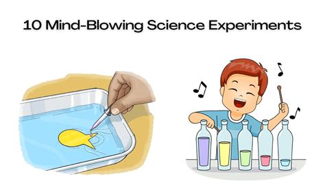 10 Mind-Blowing Science Experiments You Can Try at Home - Experts Say Blog