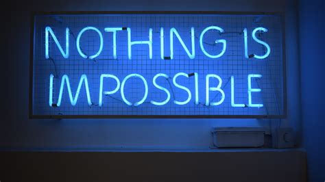 Nothing is Impossible Wallpaper 4K, Neon sign, Blue light