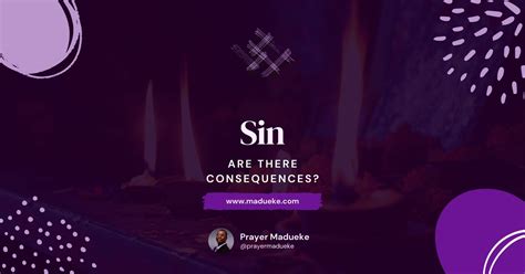 Sin: Are There Consequences? | Prayer M. Madueke