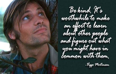 Viggo Mortensen quote edit by Cake from I.T. | Real quotes, Interesting quotes, Positive quotes