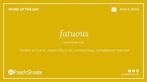 fatuous | English vocabulary words, Word of the day, Pretty words