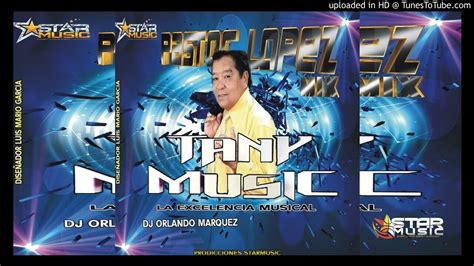 Pastor Lopez Mix Tany Music Discplay Dj Orlando Marquez, Diseñador Luis ...