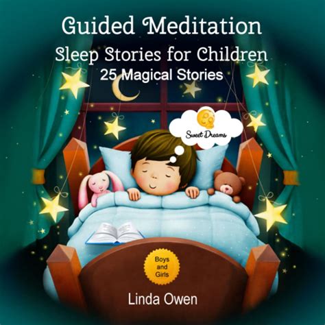 Guided Meditation Sleep Stories For Children: 25 Magical Stories by ...