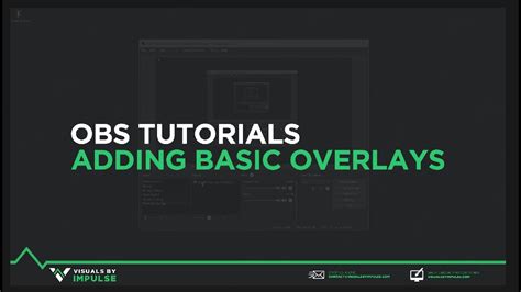 OBS Tutorial - How to Setup Overlays - YouTube