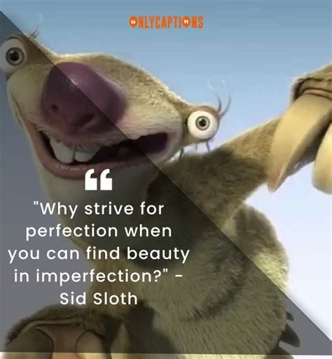 740+ Quotes About Sid Sloth (2024) Funniest Lines