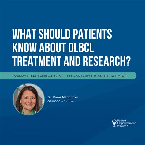 What Should Patients Know About DLBCL Treatment and Research? - Patient Empowerment Network