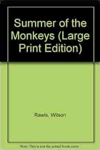 Summer of the Monkeys (Large Print Edition): Wilson Rawls: 9781557361448: Amazon.com: Books