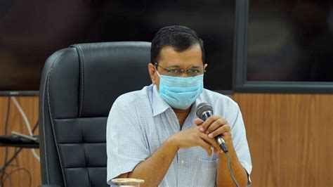 Arvind Kejriwal calls crucial meet to review Covid-19 situation in ...