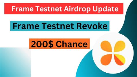 Frame Testnet Airdrop Update | Frame Airdrop | Frame Testnet Revoke #airdrop #frametestnet - YouTube