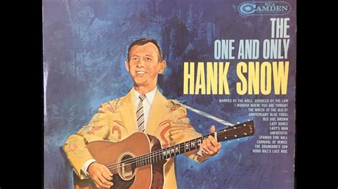 The One and Only Hank Snow 1962 Full Album - YouTube