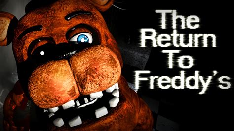 The Return To Freddy's - YouTube