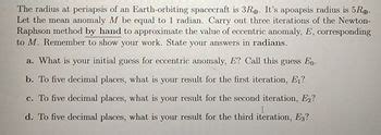 Answered: The radius at periapsis of an… | bartleby