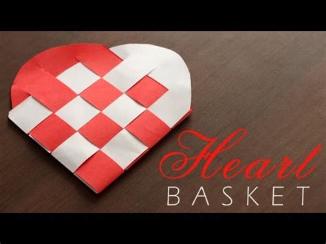 DIY : Heart Basket - 4 Gen Crafts