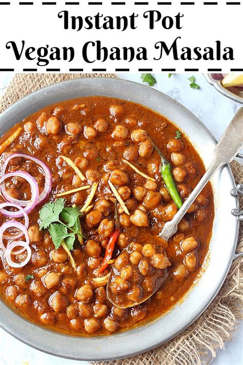 Instant Pot Chana Masala Recipe | Easy Punjabi Chole Masala - Aromatic Essence