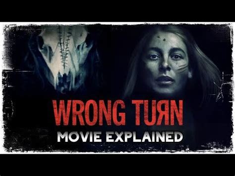 Wrong Turn (2019) Ending Explained : YouTubeGrows